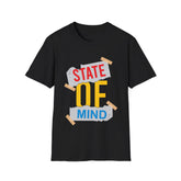 State Of Mind - Unisex Softstyle T-Shirt